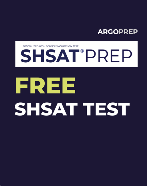SHSAT (Full-Length Practice Test)