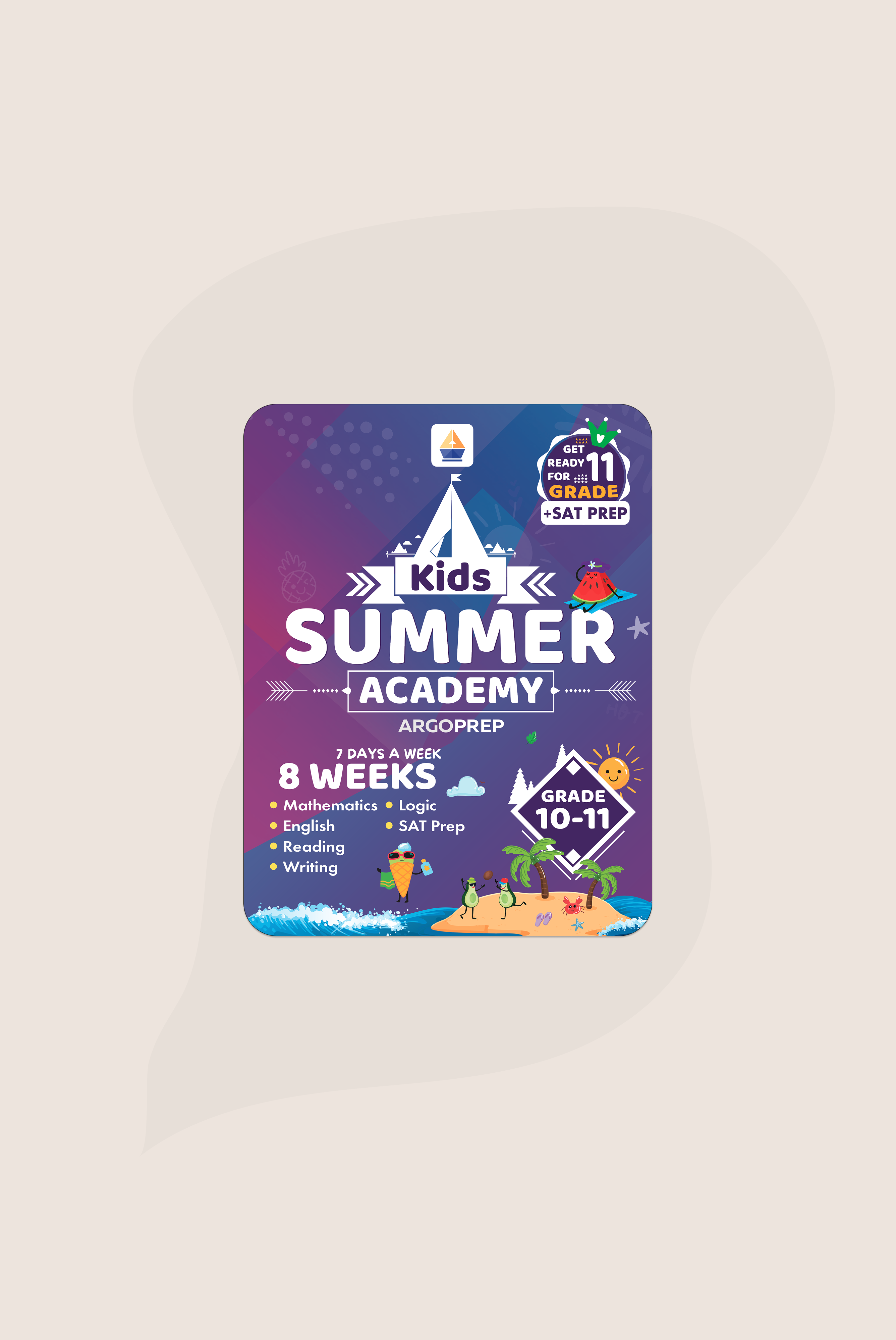 Kids Summer Academy by ArgoPrep - 10-11: 8 Weeks of Math, Reading, Sci