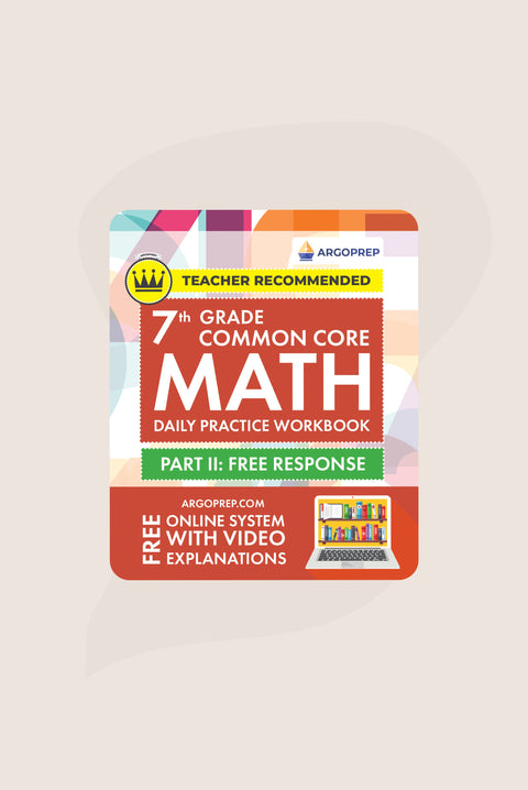 7th Grade Math Workbook (Free Response)